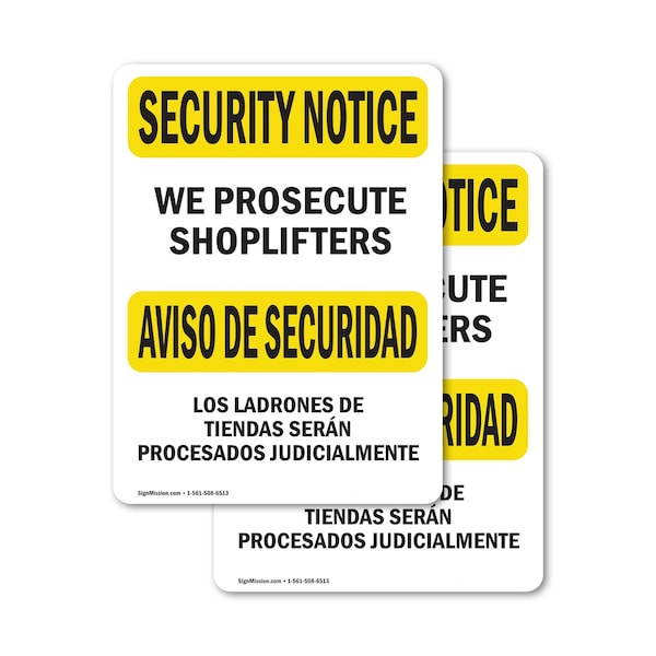 Signmission We Prosecute Shoplifters Bilingual OSHA Security Notice Sign, Vinyl Decal, 7in W x 10in L, 2PK OS-2PACK-SN-D-710-L-11680 - main